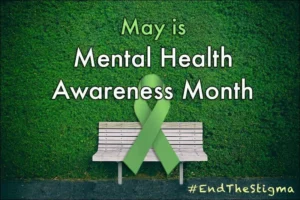 Mental Health Awareness Month in May